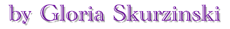 by Gloria Skurzinski